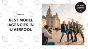 best model agencies in Liverpool